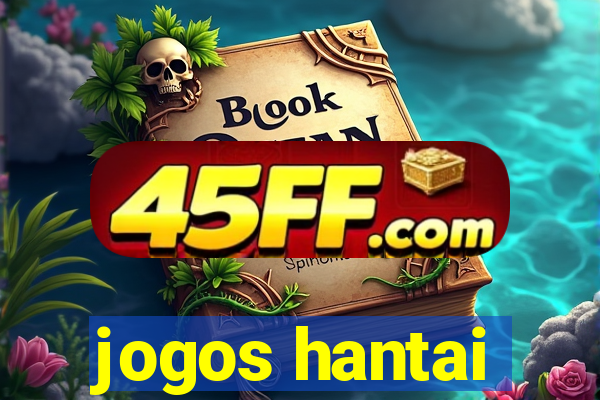 jogos hantai